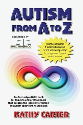 Autism from A to Z by Carter, Kathy