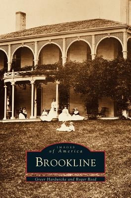 Brookline by Hardwicke, Greer