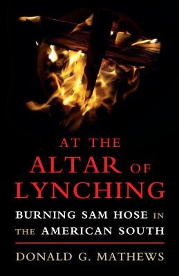 At the Altar of Lynching Paperback Cambridge University Press