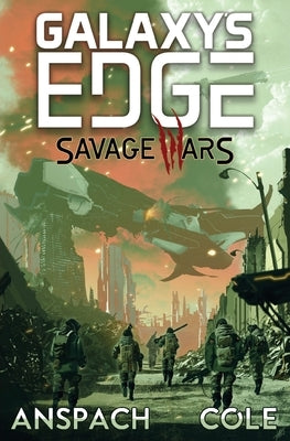 Savage Wars Galaxy's Edge Press