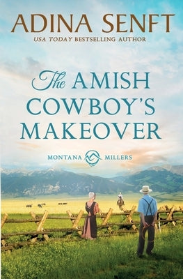 The Amish Cowboy's Makeover Paperback Moonshell Books, Inc.