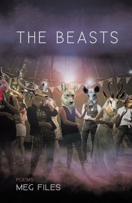 The Beasts Paperback Finishing Line Press