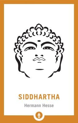 Siddhartha by Hesse, Hermann