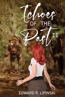 Echoes Of The Past II Paperback Readersmagnet LLC