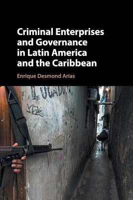 Paperback book titled "Criminal Enterprises and Governance in Latin America and the Caribbean" published by Cambridge University Press.