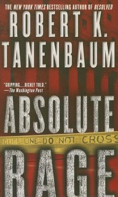 Absolute Rage, 14 by Tanenbaum, Robert K.