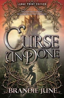 Curse Undone: Volume 2 by June, Brandie