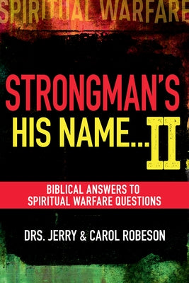 Strongman's His Name...II by Robeson, Jerry