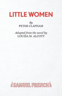 Little Women by Clapham, Peter