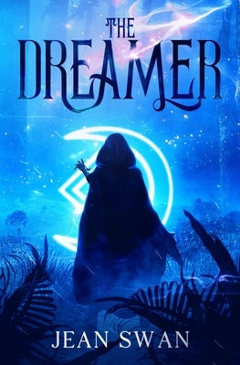 The Dreamer Paperback Dark Swan Press