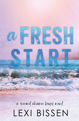 A Fresh Start Paperback Alexis Bissen