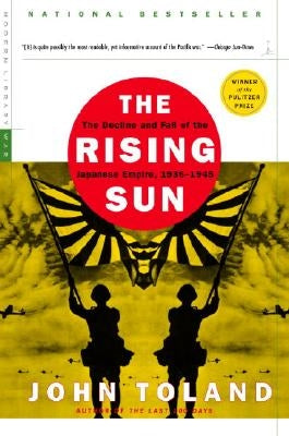 Cover of "The Rising Sun: The Decline and Fall of the Japanese Empire, 1936-1945" by Modern Library, featuring historical imagery of Japan.