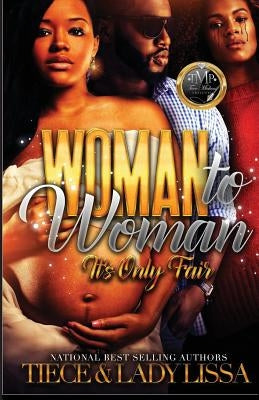 Woman To Woman Paperback Createspace Independent Publishing Platform