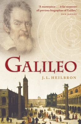 Galileo by Heilbron, John L.