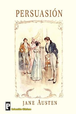 Persuasión by Austen, Jane