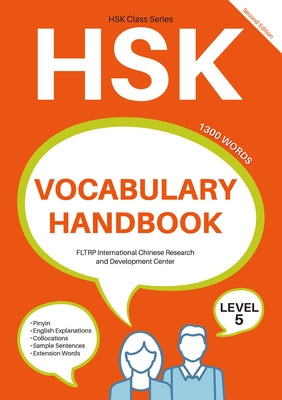 Hsk Vocabulary Handbook: Level 5 (Second Edition) by N/A, Fltrp International Chinese Researc