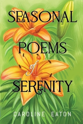 Seasonal Poems of Serenity Paperback Olympia Publishers