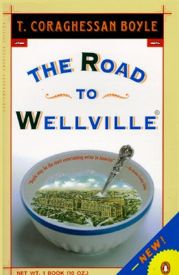 The Road to Wellville Paperback Penguin Books