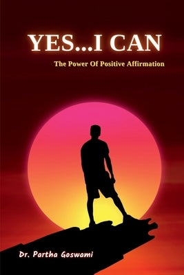 Paperback of "Yes....I Can" by Notion Press featuring the book cover with bold title text and inspiring design.