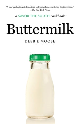 Buttermilk: A Savor the South Cookbook Paperback University of North Carolina Press