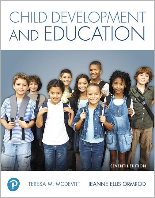 Child Development and Education by McDevitt, Teresa