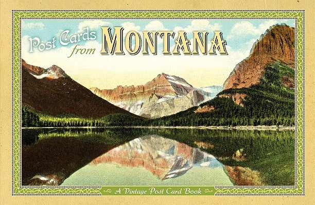 Post Cards from Montana: A Vintage Post Card Book Paperback Farcountry Press