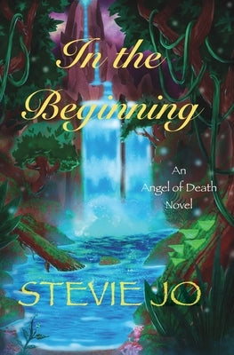 In the Beginning by Jo, Stevie