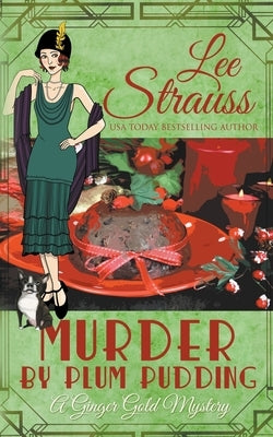 Murder by Plum Pudding Paperback Lee Strauss