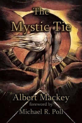 The Mystic Tie by Poll, Michael R.