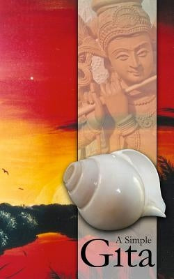 A Simple Gita Paperback Createspace Independent Publishing Platform