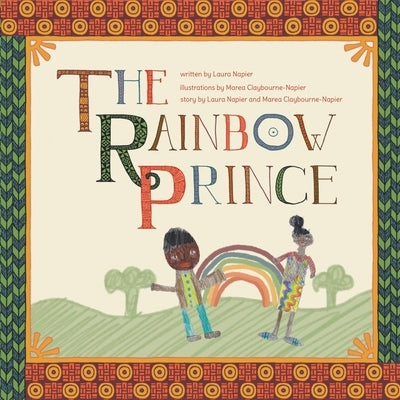 The Rainbow Prince Paperback Page Publishing, Inc.