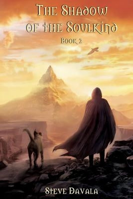 The Shadow of the Soulkind: Book 2 Paperback Createspace Independent Publishing Platform