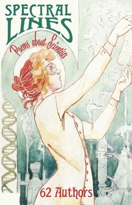 Spectral Lines: Poems about Scientists Paperback Alternating Current