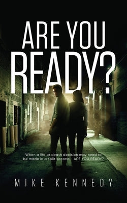 Are You Ready? by Kennedy, Mike