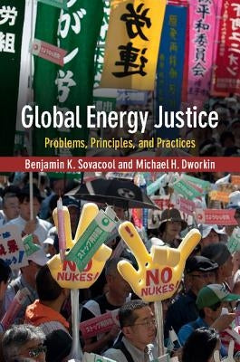 Paperback of "Global Energy Justice" by Cambridge University Press, showing the book cover with title and author details.