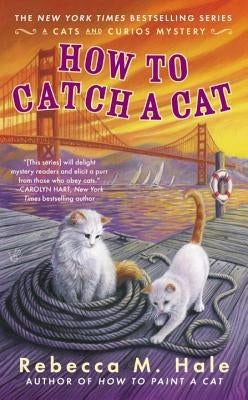 How to Catch a Cat Paperback Berkley Books