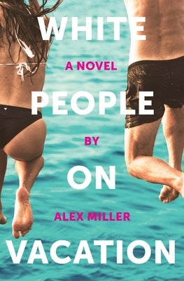 White People on Vacation Paperback Malarkey Books