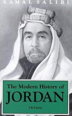 The Modern History of Jordan by Salibi, Kamal