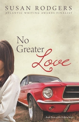 No Greater Love by Rodgers, Susan