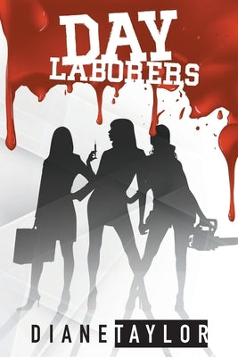 Day Laborers Paperback Rushmore Press LLC