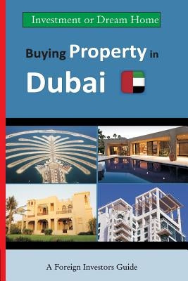 Buying Property in Dubai by Weiss, Jan