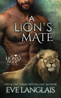 A Lion's Mate Paperback Eve Langlais