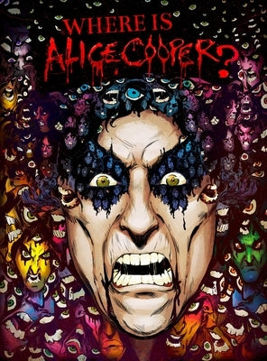 Where Is Alice Cooper? by Lee, Lindsay