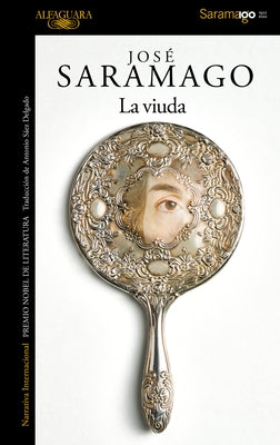 La Viuda / The Widow by Saramago, José