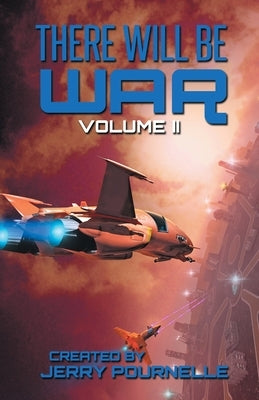 There Will Be War Volume II Paperback Castalia House