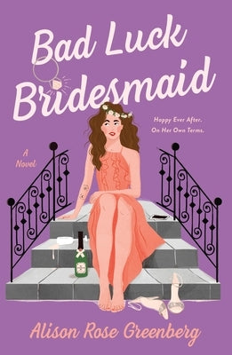 Bad Luck Bridesmaid Paperback St. Martin's Griffin