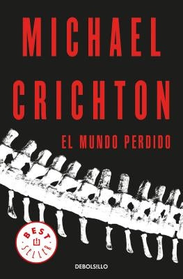 El Mundo Perdido / The Lost World by Crichton, Michael