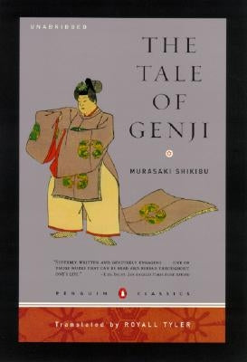 The Tale of Genji: (Penguin Classics Deluxe Edition) by Shikibu, Murasaki