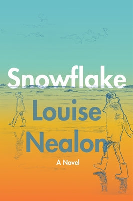 Snowflake by Nealon, Louise