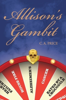 Allison's Gambit Paperback Circuit Breaker Books LLC